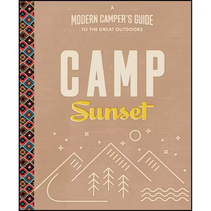 کتاب زبان اصلی Camp Sunset اثر The Editors of Sunset