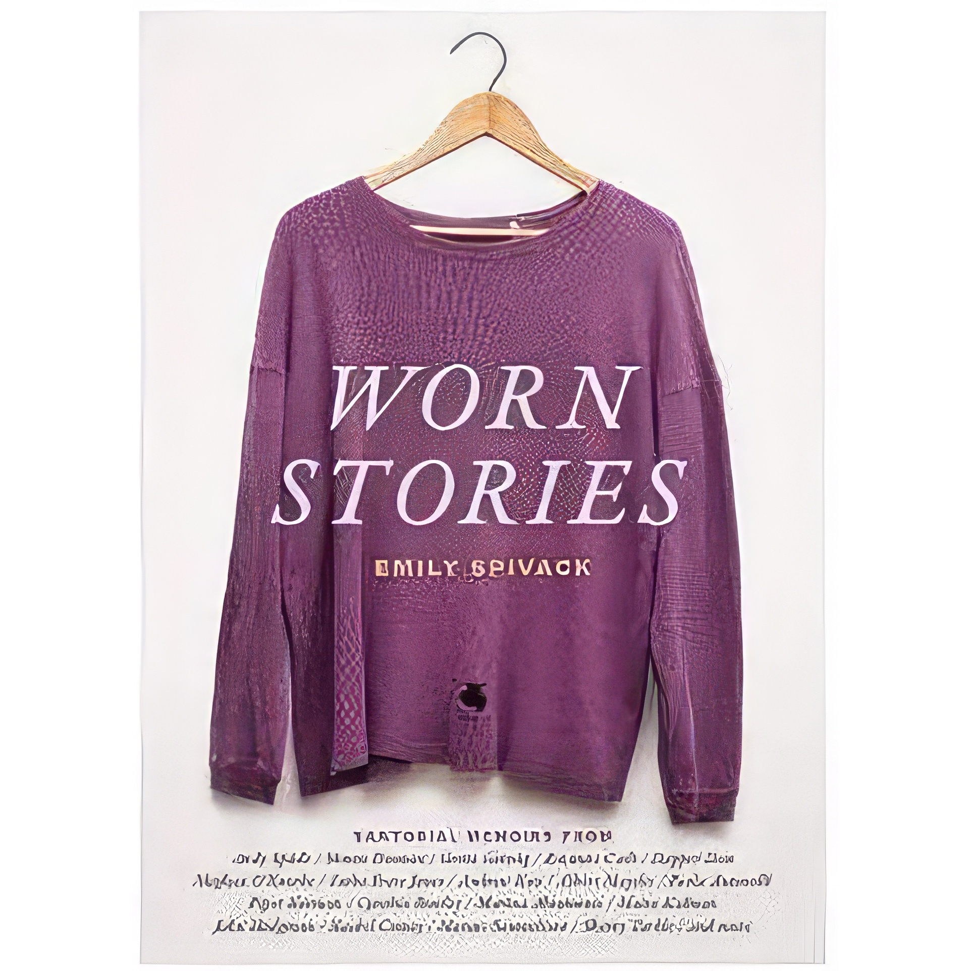 کتاب زبان اصلی Worn Stories اثر Emily Spivack