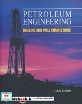 قیمت و خرید کتاب PETROLEUM ENGINEERING | ایده بوک