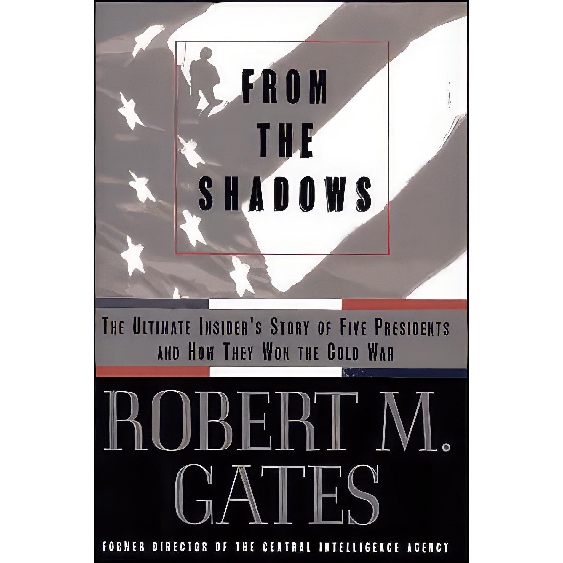 کتاب زبان اصلی From the Shadows اثر Robert Michael Gates
