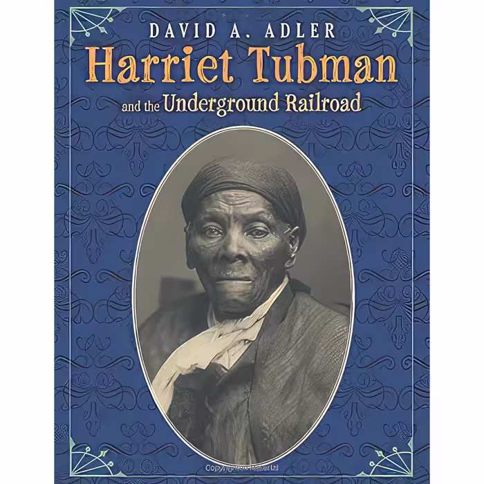 کتاب زبان اصلی Harriet Tubman and the Underground Railroad اثر David A Adler