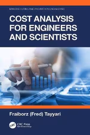 [PDF] دانلود کتاب Cost Analysis For Engineers And Scientists, 2021