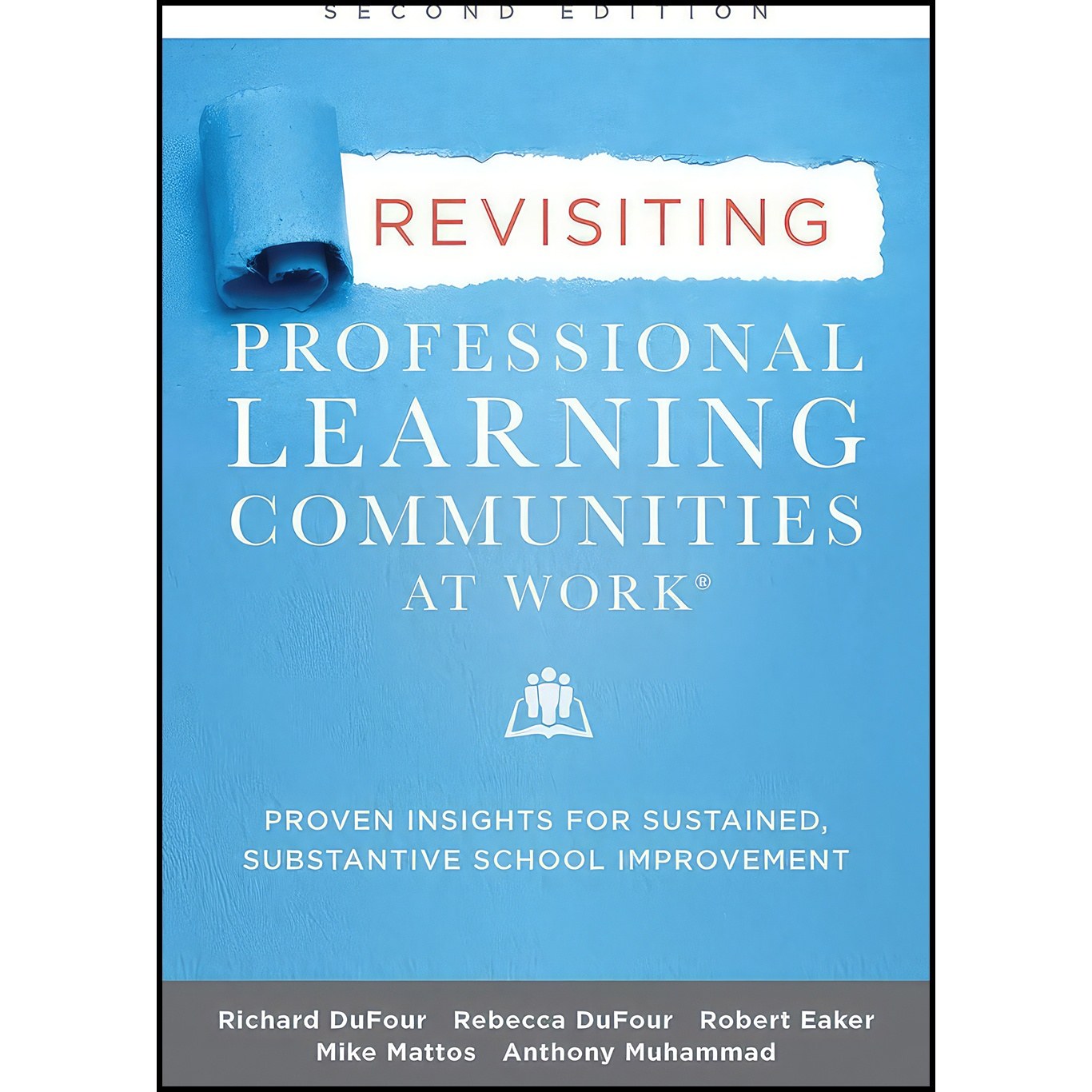 کتاب زبان اصلی Revisiting Professional Learning Communities at Work