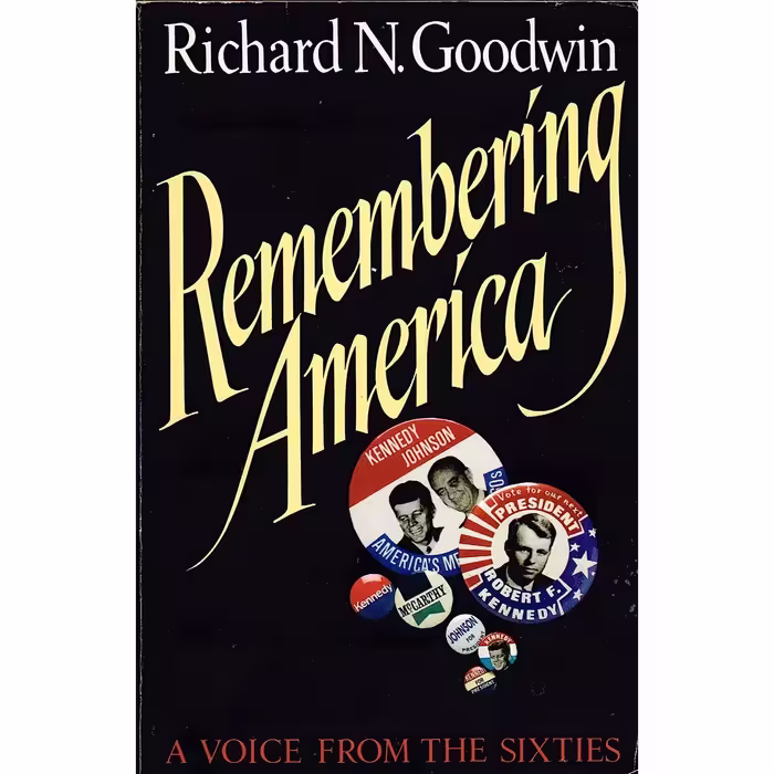 کتاب زبان اصلی Remembering America اثر Richard N Goodwin