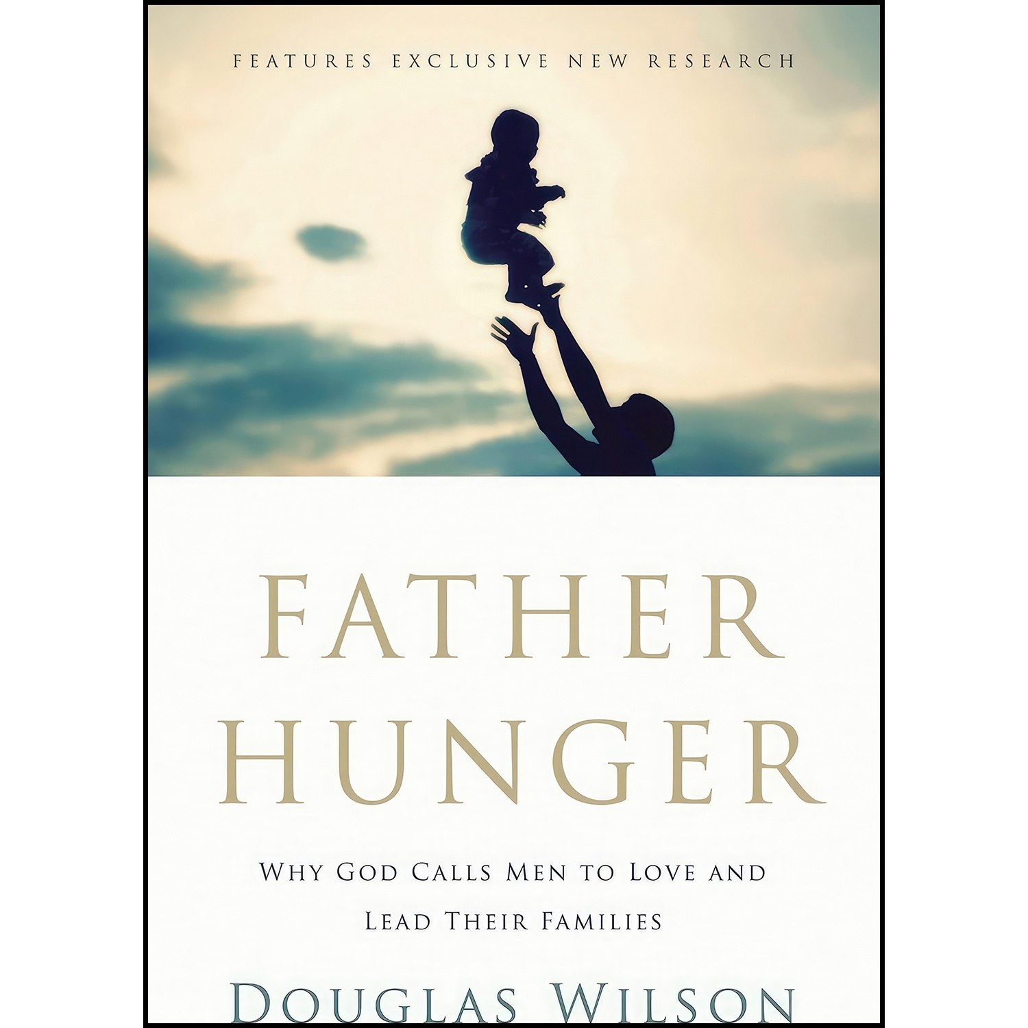 کتاب زبان اصلی Father Hunger اثر Douglas Wilson