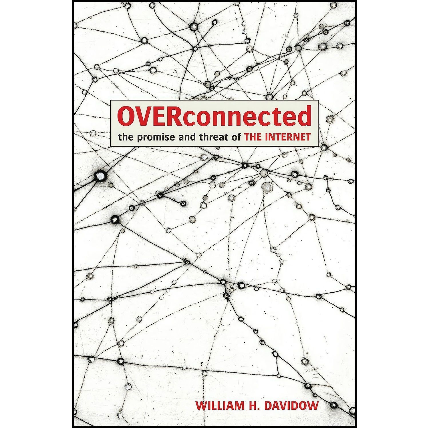 کتاب زبان اصلی OVERCONNECTED اثر جمعی از نویسندگان