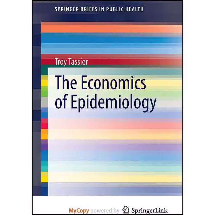 کتاب زبان اصلی The Economics of Epidemiology اثر nan