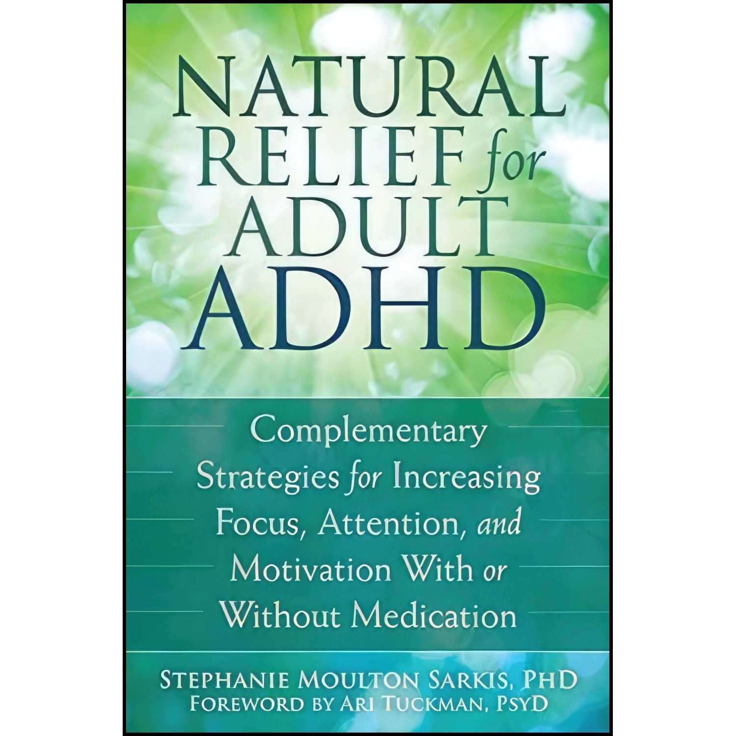 کتاب زبان اصلی Natural Relief for Adult ADHD اثر جمعی از نویسندگان