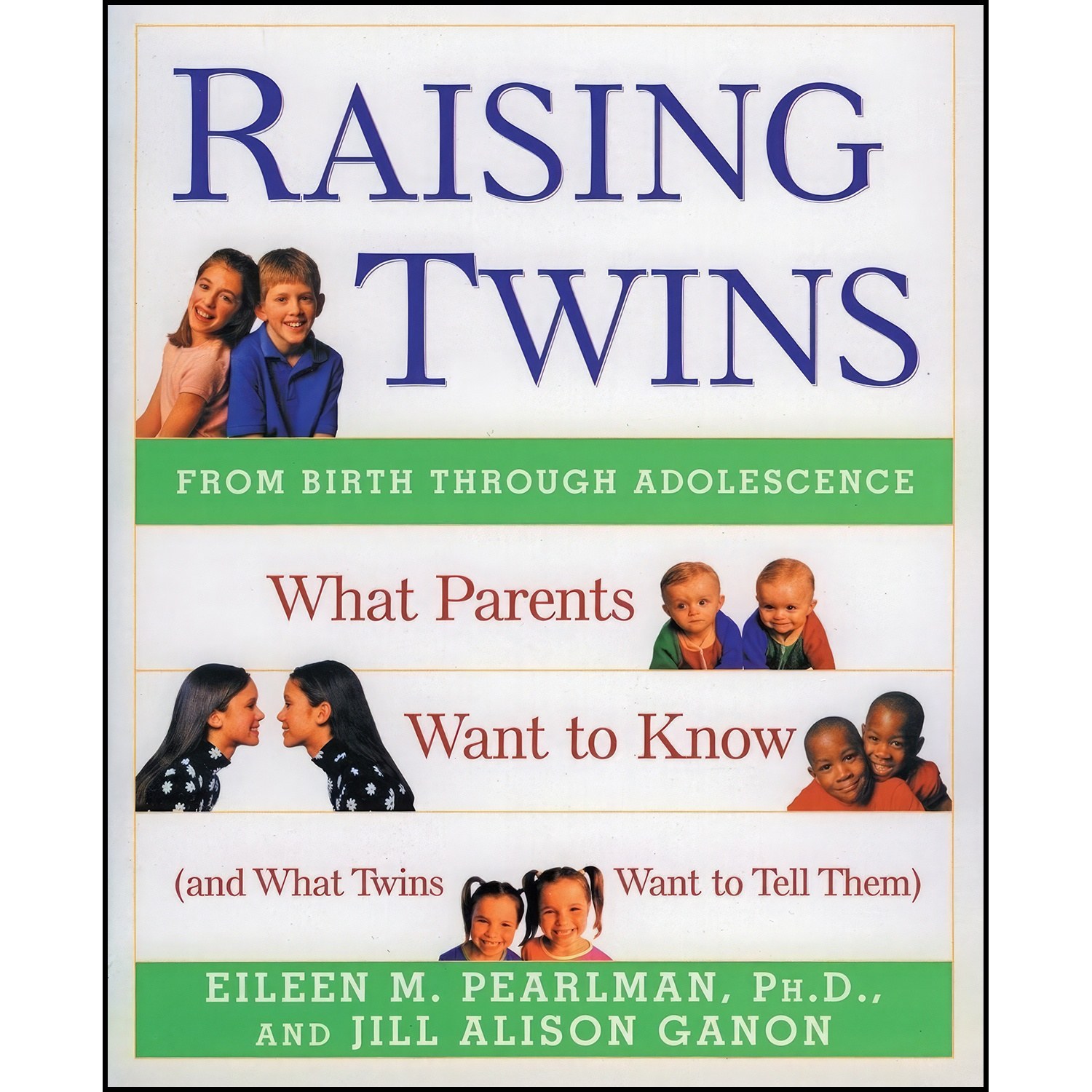 کتاب زبان اصلی Raising Twins اثر Eileen M Pearlman and Jill Alison Ganon