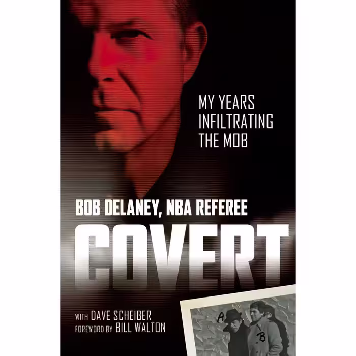 کتاب زبان اصلی Covert اثر Bob DelaneyDave ScheiberBill Walton