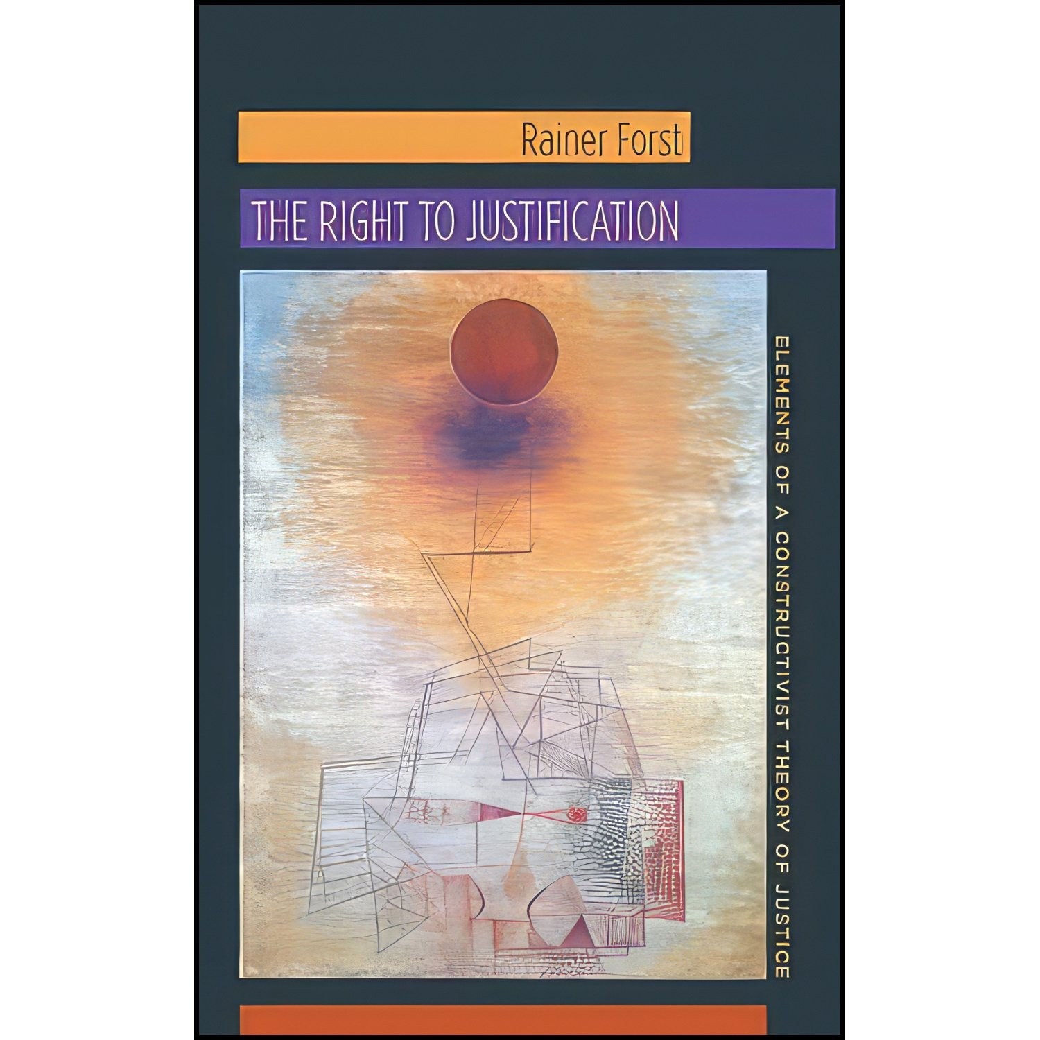 کتاب زبان اصلی The Right to Justification اثر Rainer Forst and Jeffrey Flynn