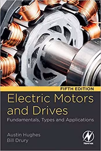 󾕇 دانلود کتاب Electric Motors and Drives - Fundamentals Types and Applications 5th Edition - دانلود کتاب های دانشگاهی