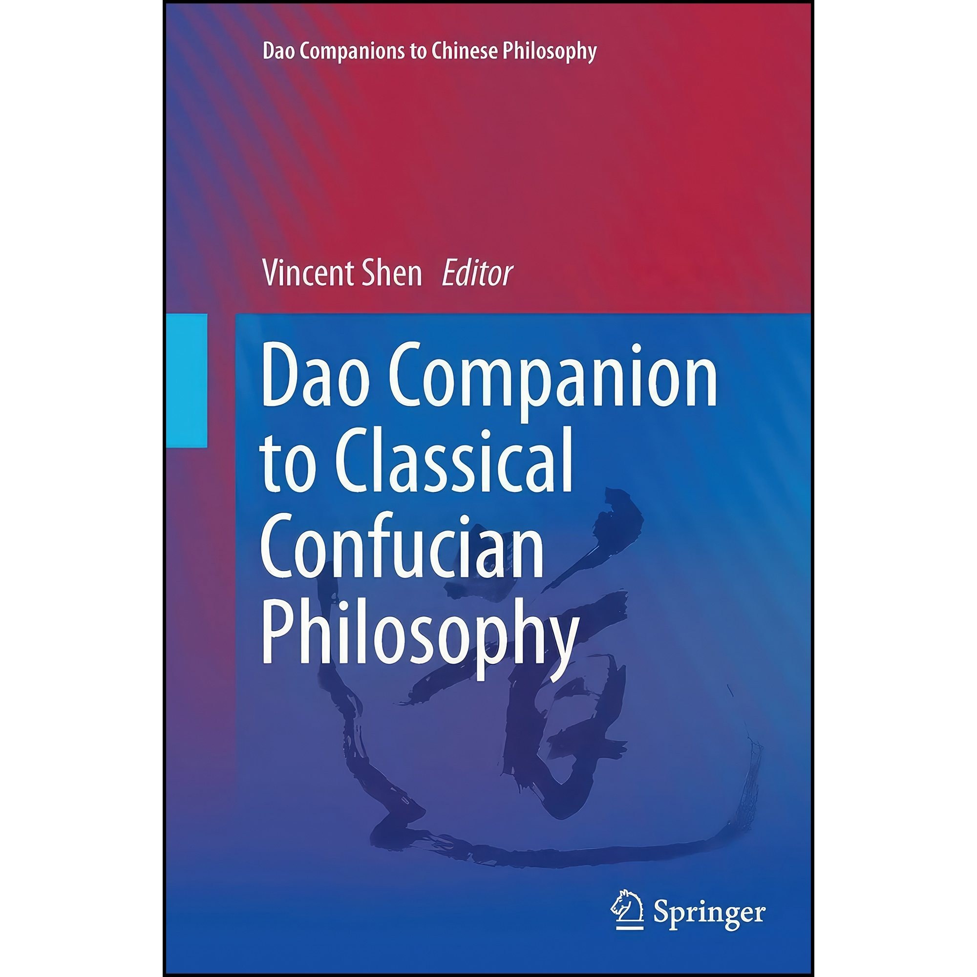 کتاب زبان اصلی Dao Companion to Classical Confucian Philosophy