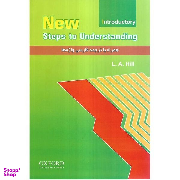 کتاب New Step to Understanding اثر L.A.HILL انتشارات OXFORD