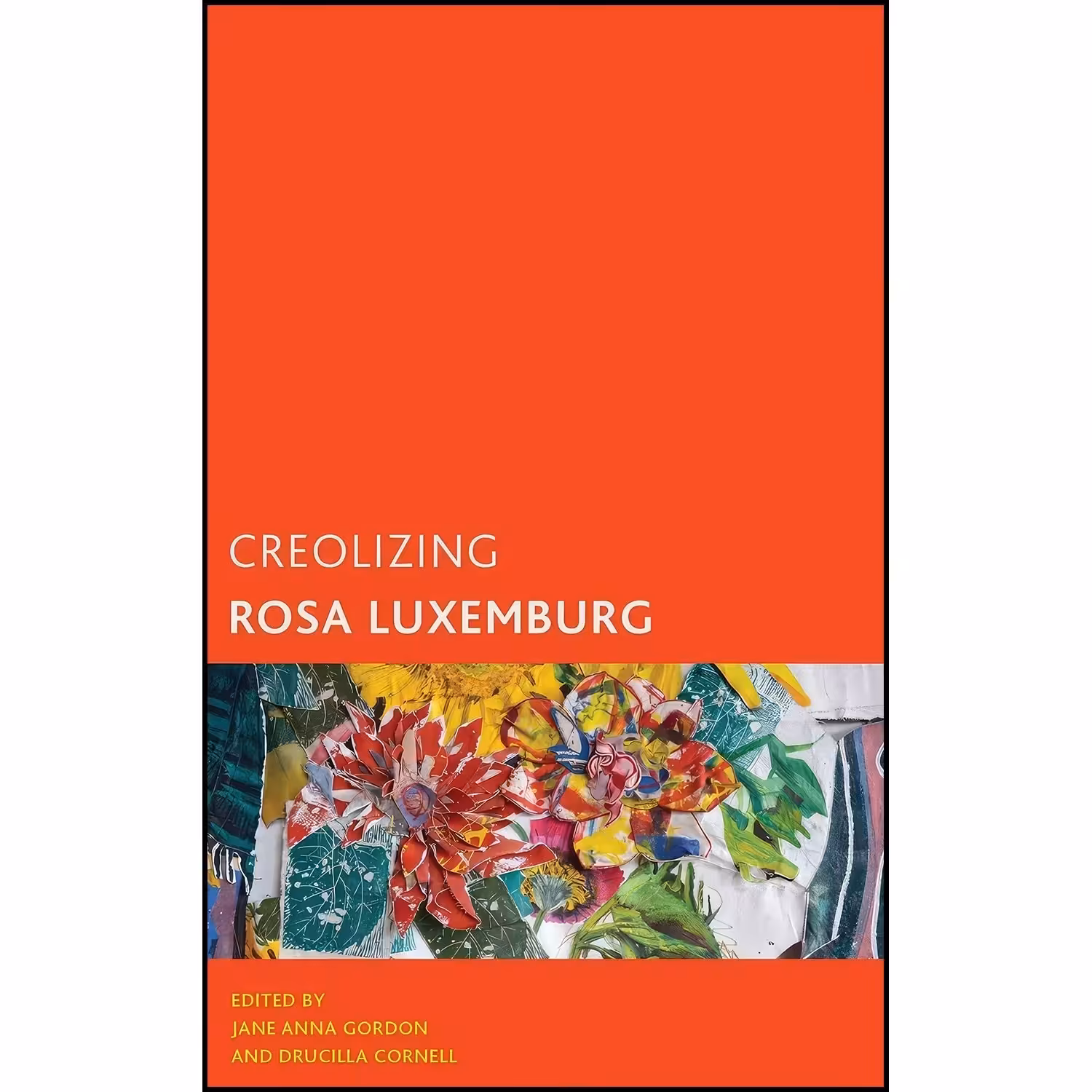 کتاب زبان اصلی Creolizing Rosa Luxemburg 