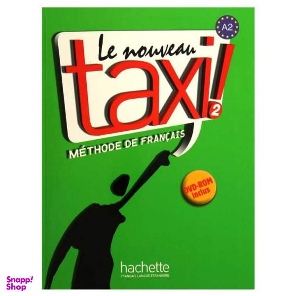 کتاب Le nouveau taxi 2 / اثر Guy Capelle انتشارات Hachette