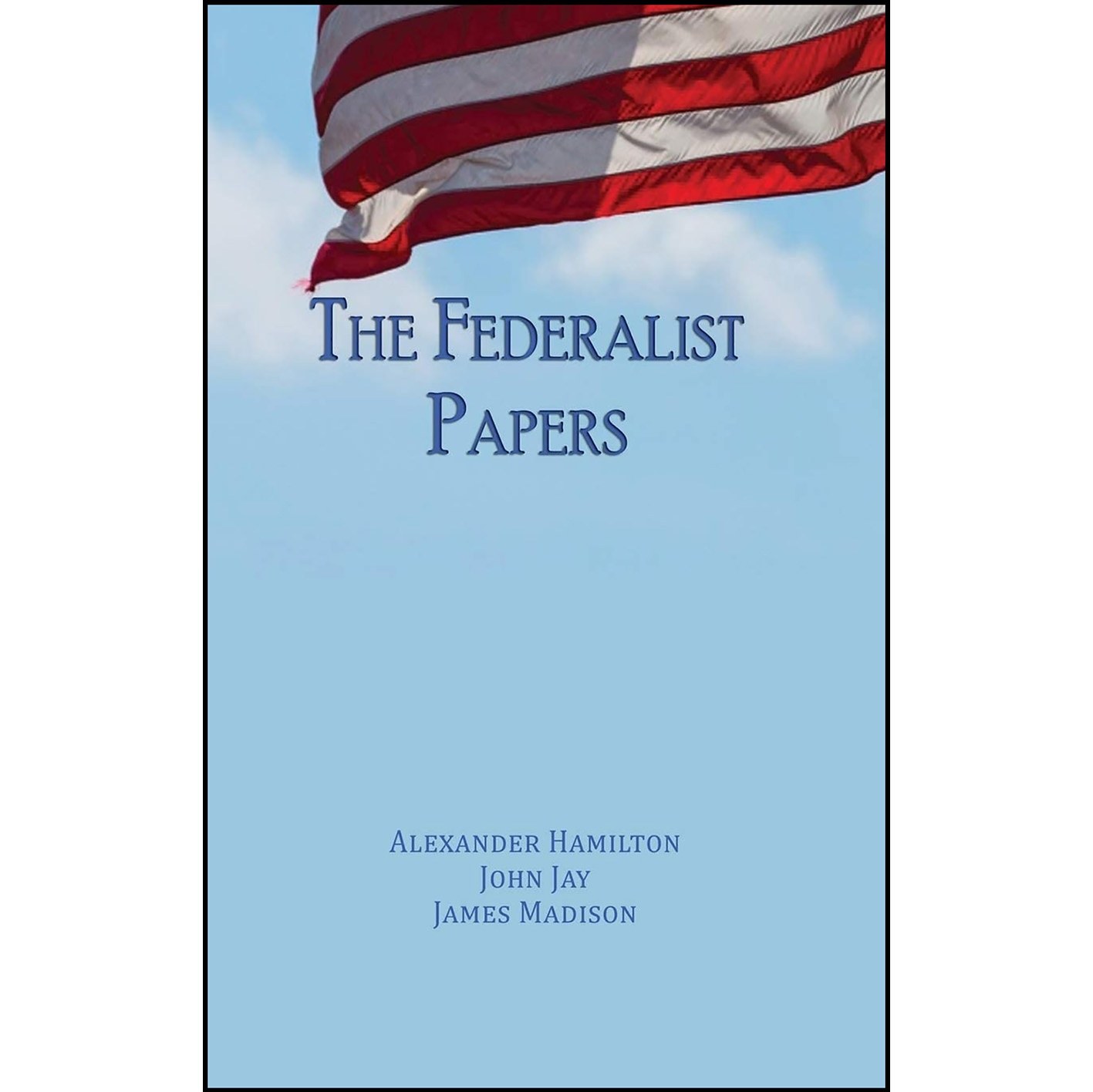 کتاب زبان اصلی The Federalist Papers انتشارات IAP