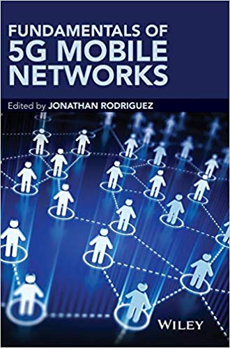 󾕇 دانلود کتاب Fundamentals Of 5G Mobile Networks, 2015 - دانلود کتاب های دانشگاهی