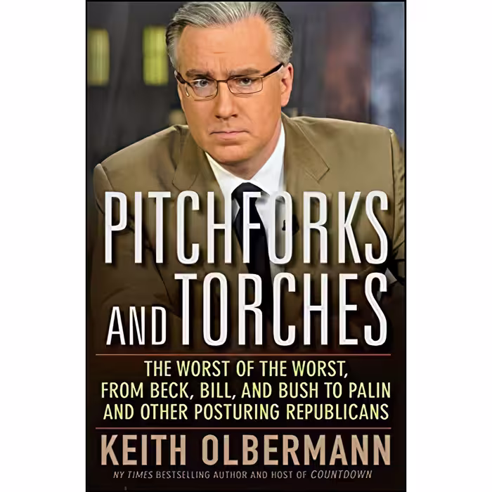 کتاب زبان اصلی Pitchforks and Torches اثر Keith Olbermann انتشارات Wiley