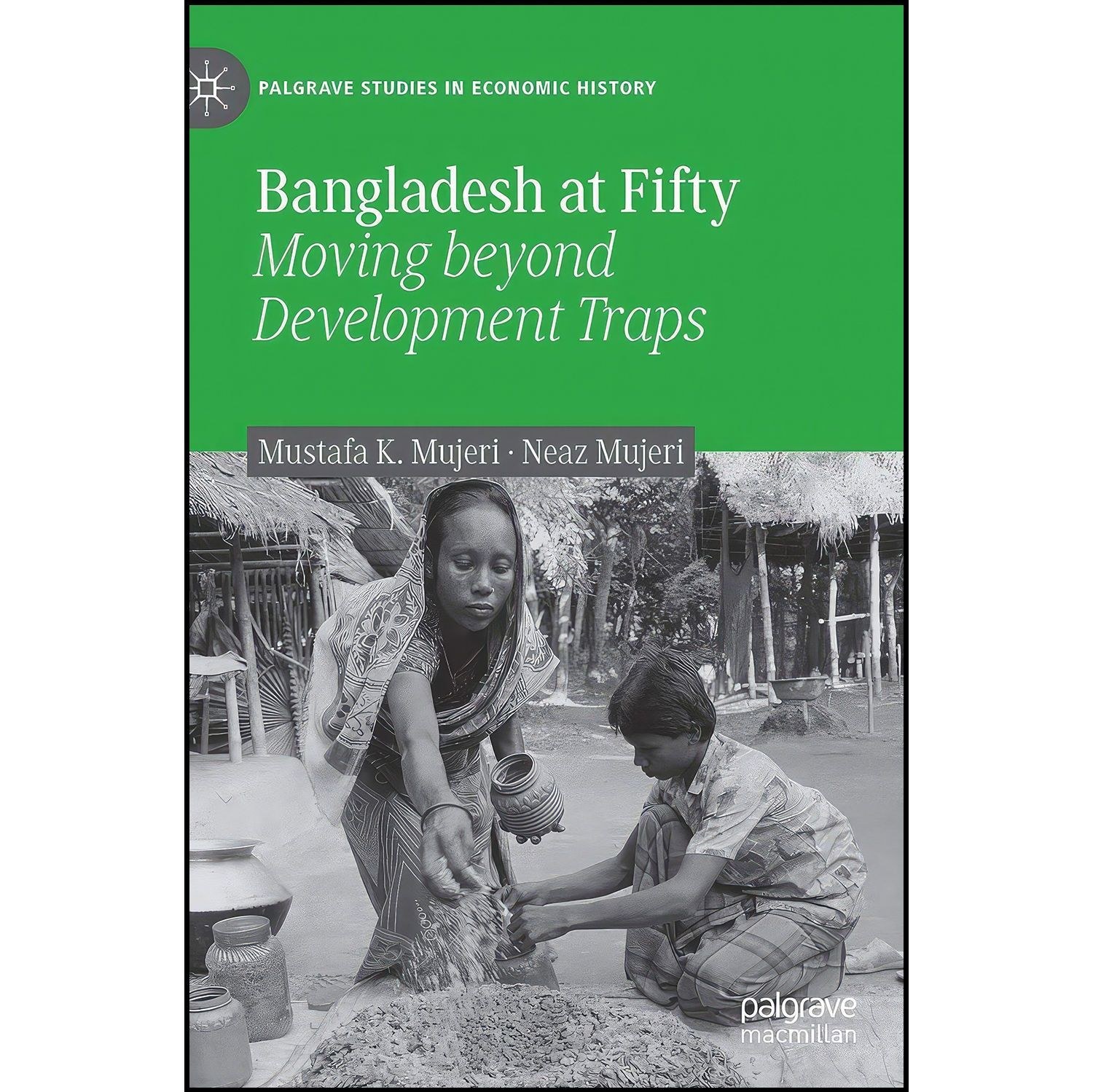 کتاب زبان اصلی Bangladesh at Fifty اثر Mustafa K Mujeri and Neaz Mujeri