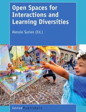 [PDF] دانلود کتاب Open Spaces For Interactions And Learning Diversities, 2016