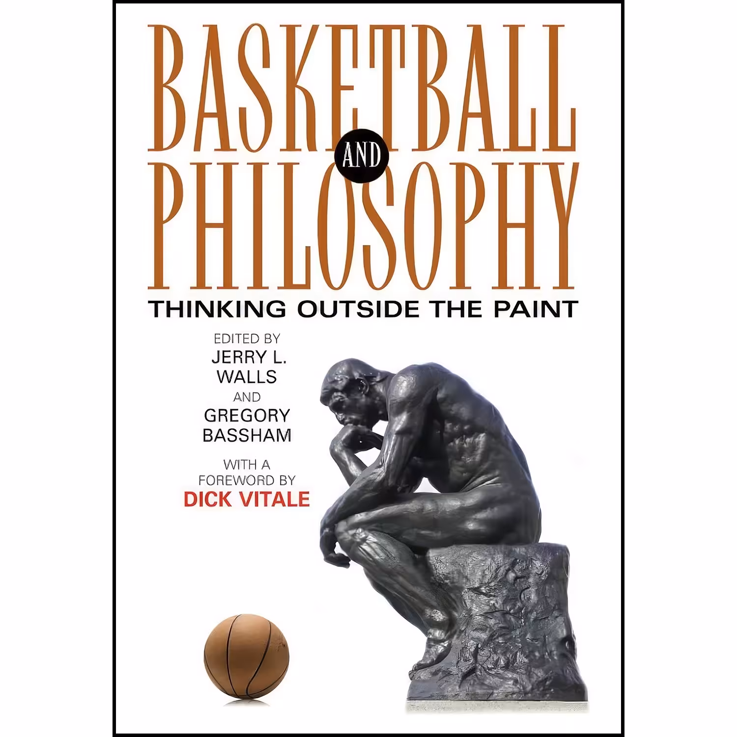کتاب زبان اصلی Basketball and Philosophy اثر Jerry Walls and Gregory Bassham
