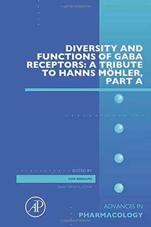 [PDF] دانلود کتاب Diversity And Functions Of Gaba Receptors - A Tribute To Hanns Möhler, Part A, 2015