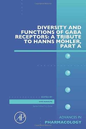 [PDF] دانلود کتاب Diversity And Functions Of Gaba Receptors - A Tribute To Hanns Möhler, Part A, 2015