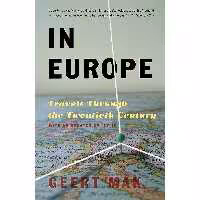کتاب زبان اصلی In Europe اثر Geert Mak انتشارات Vintage