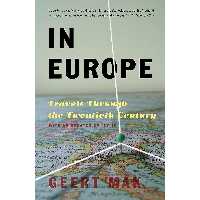 کتاب زبان اصلی In Europe اثر Geert Mak انتشارات Vintage