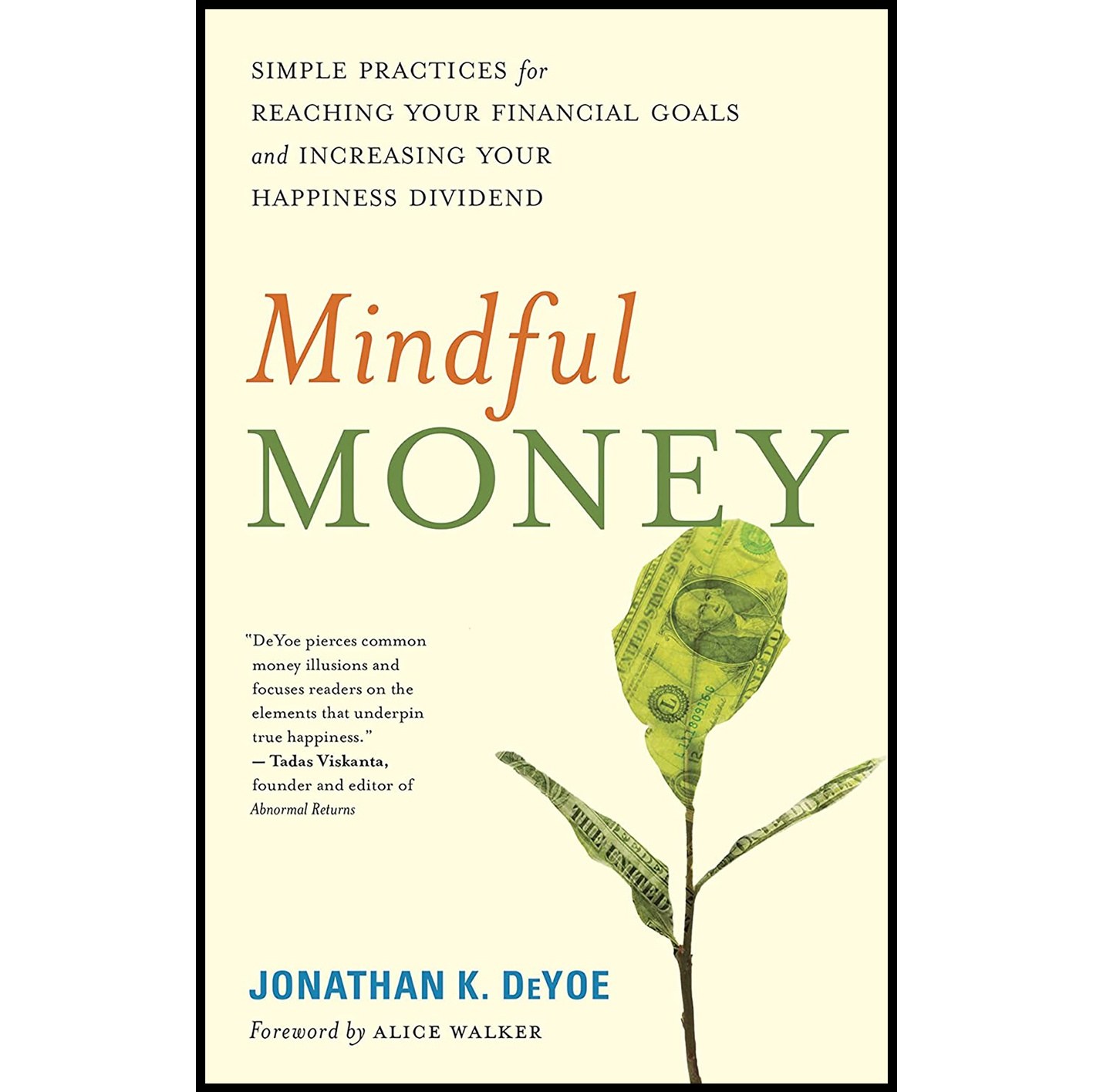 کتاب زبان اصلی Mindful Money اثر Jonathan K DeYoe and Alice Walker