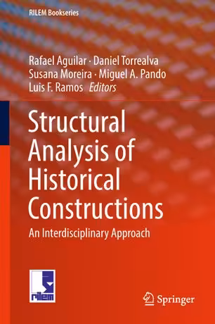 󾕇 دانلود کتاب Structural Analysis Of Historical Constructions - An Interdisciplinary Approach, 2019 - دانلود کتاب های دانشگاهی