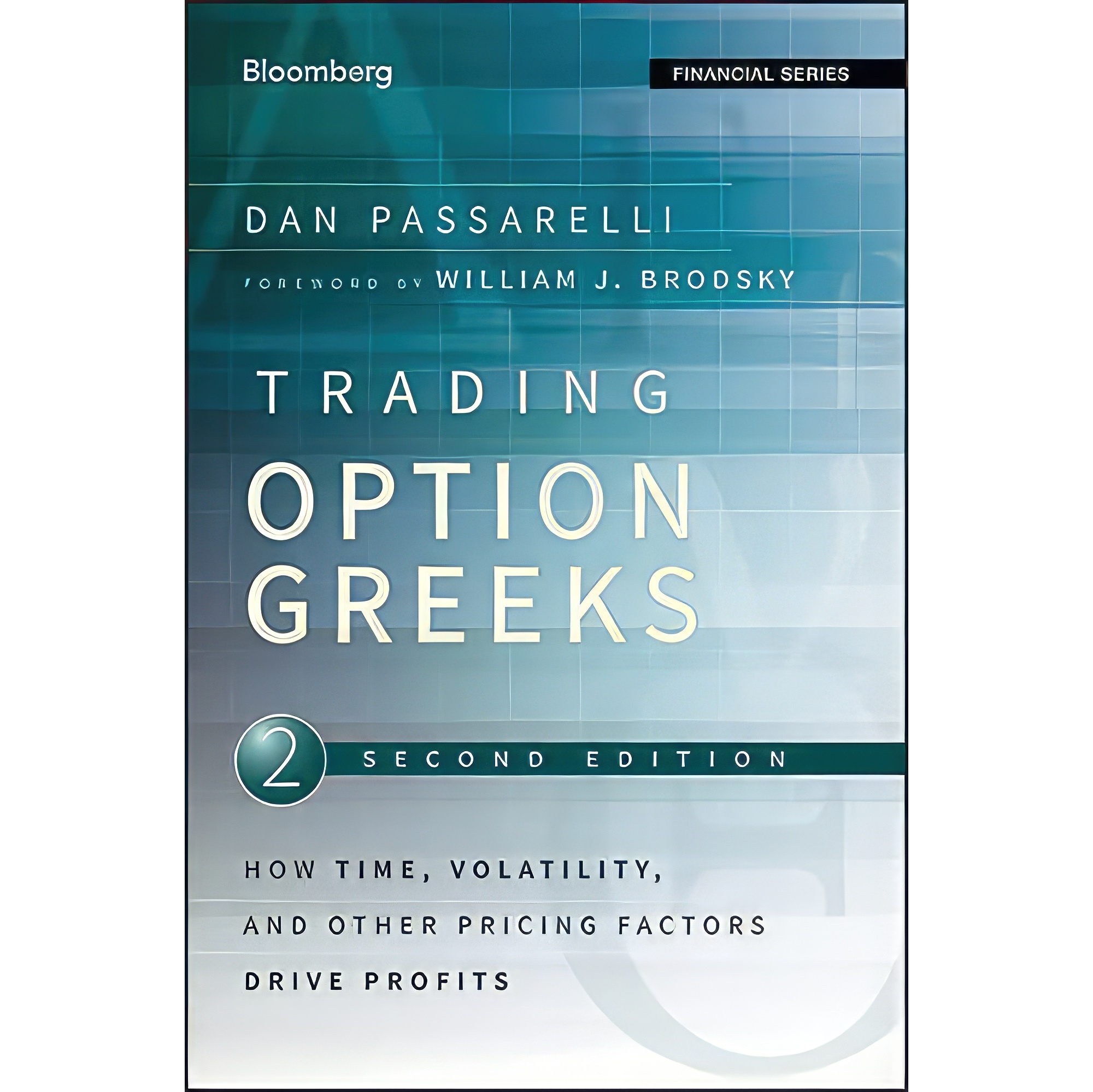 کتاب زبان اصلی Trading Options Greeks اثر Dan Passarelli and William J Brodsky