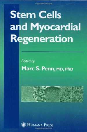 [PDF] دانلود کتاب Stem Cells And Myocardial Regeneration, 2007