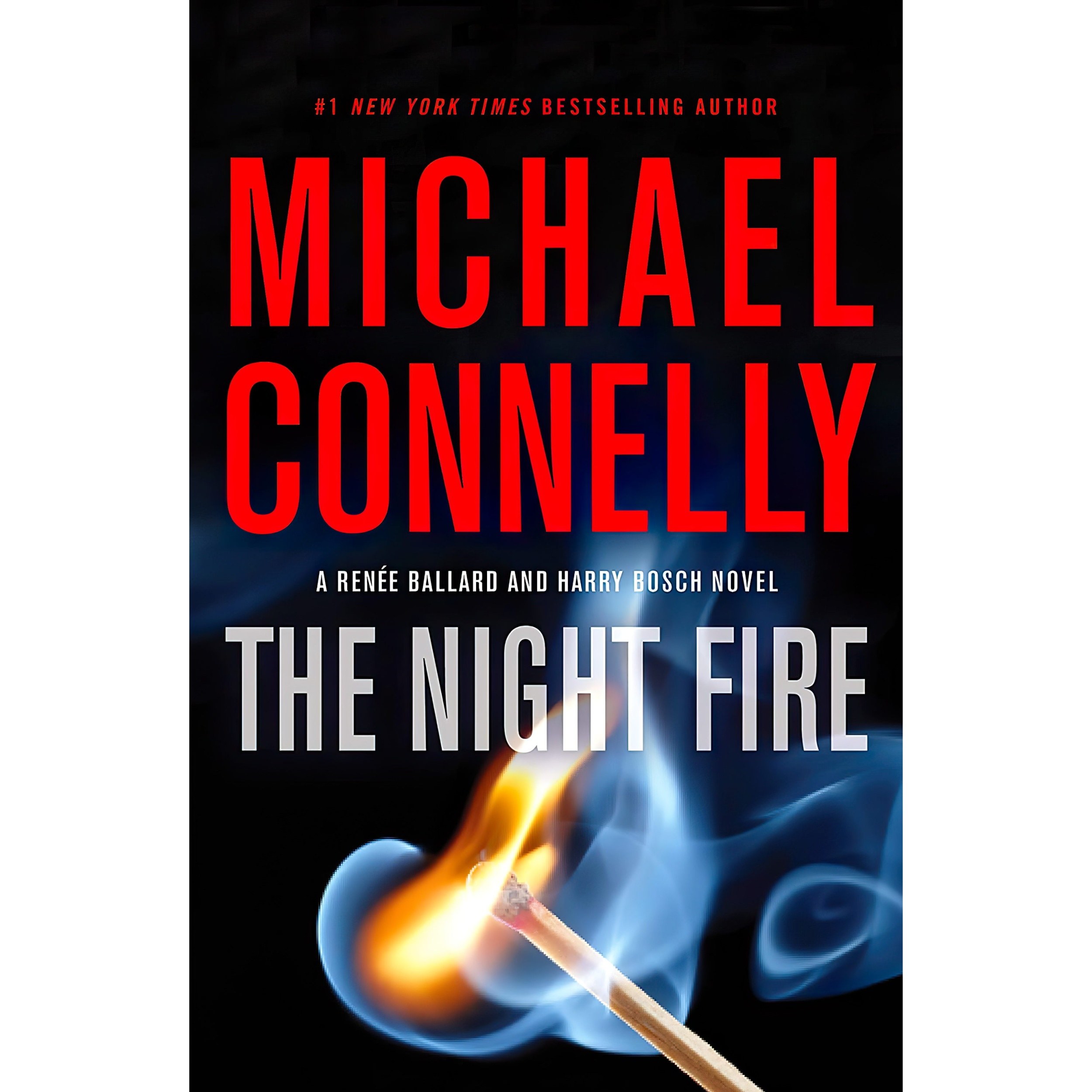 کتاب زبان اصلی The Night Fire A Renee Ballard and Harry Bosch Novel