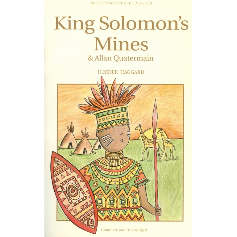 King Solomon's Mines & Allan Quatermain