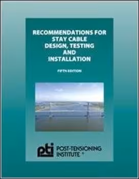 󾕇 PTI, Recommendations for Stay-Cable Design, Testing and Installation, 5th ed, 2008 - دانلود کتاب های دانشگاهی