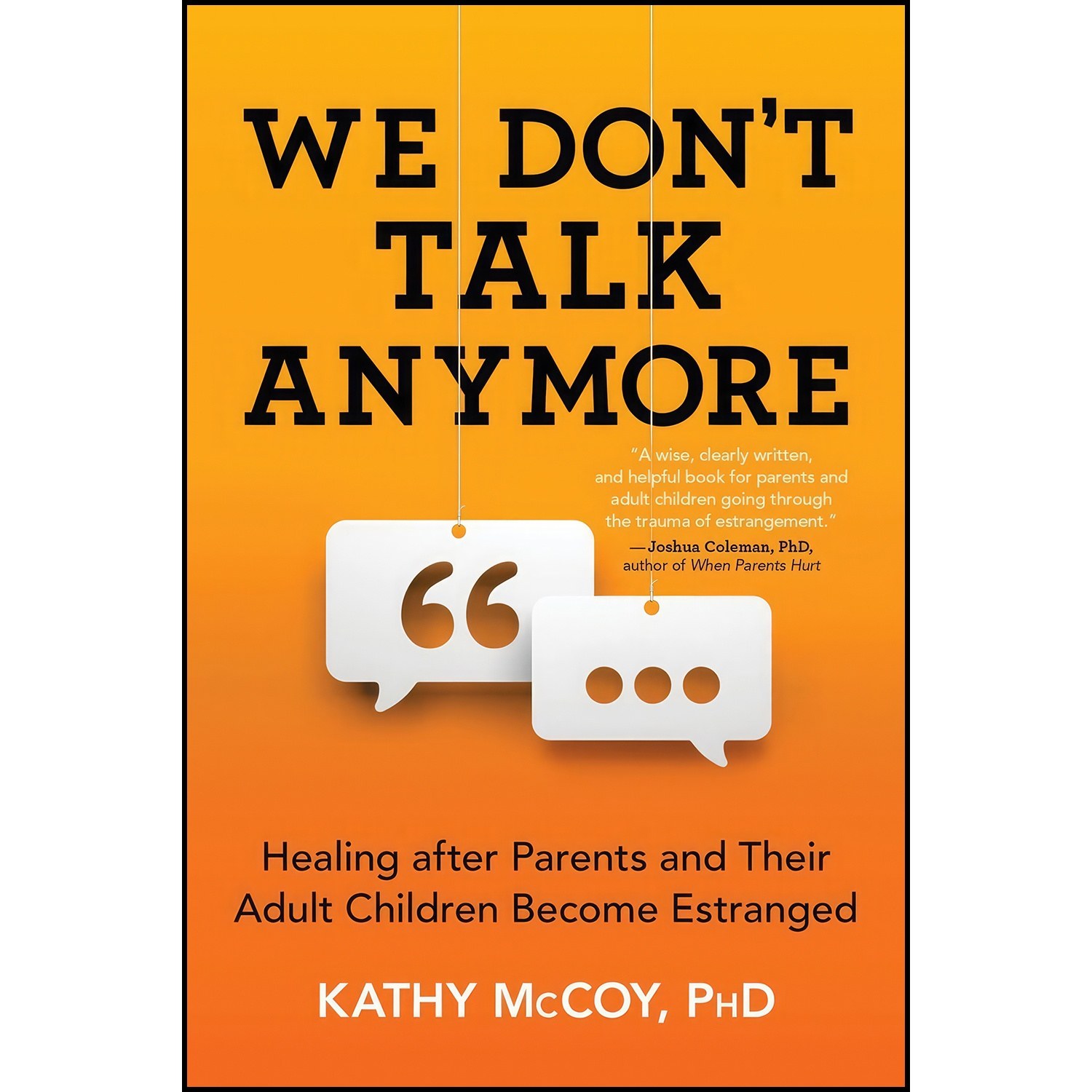 کتاب زبان اصلی We Dont Talk Anymore اثر Kathy McCoy