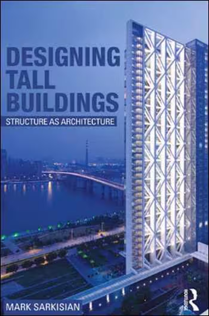 󾕇 دانلود کتاب Designing Tall Buildings - Structure as Architecture - دانلود کتاب های دانشگاهی