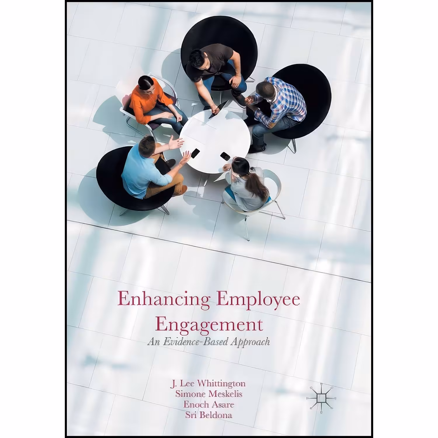 کتاب زبان اصلی Enhancing Employee Engagement اثر جمعی از نویسندگان