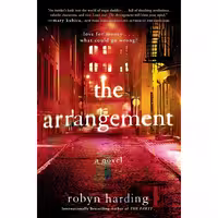 کتاب زبان اصلی The Arrangement اثر Robyn Harding انتشارات GalleryScout Press