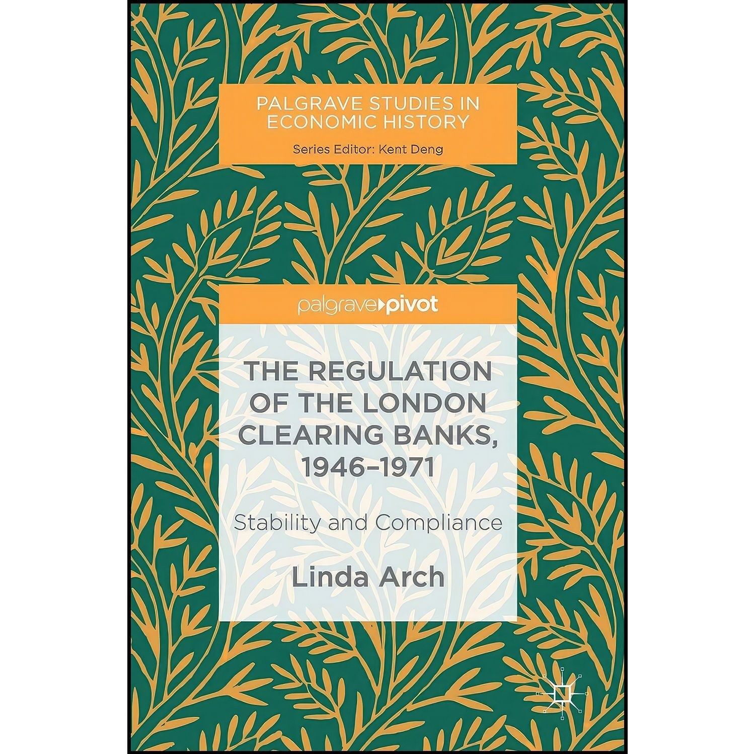 کتاب زبان اصلی The Regulation of the London Clearing Banks  اثر Linda Arch