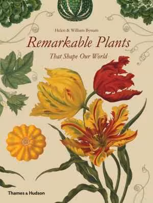[EPUB] دانلود کتاب Remarkable Plants That Shape Our World, 2014