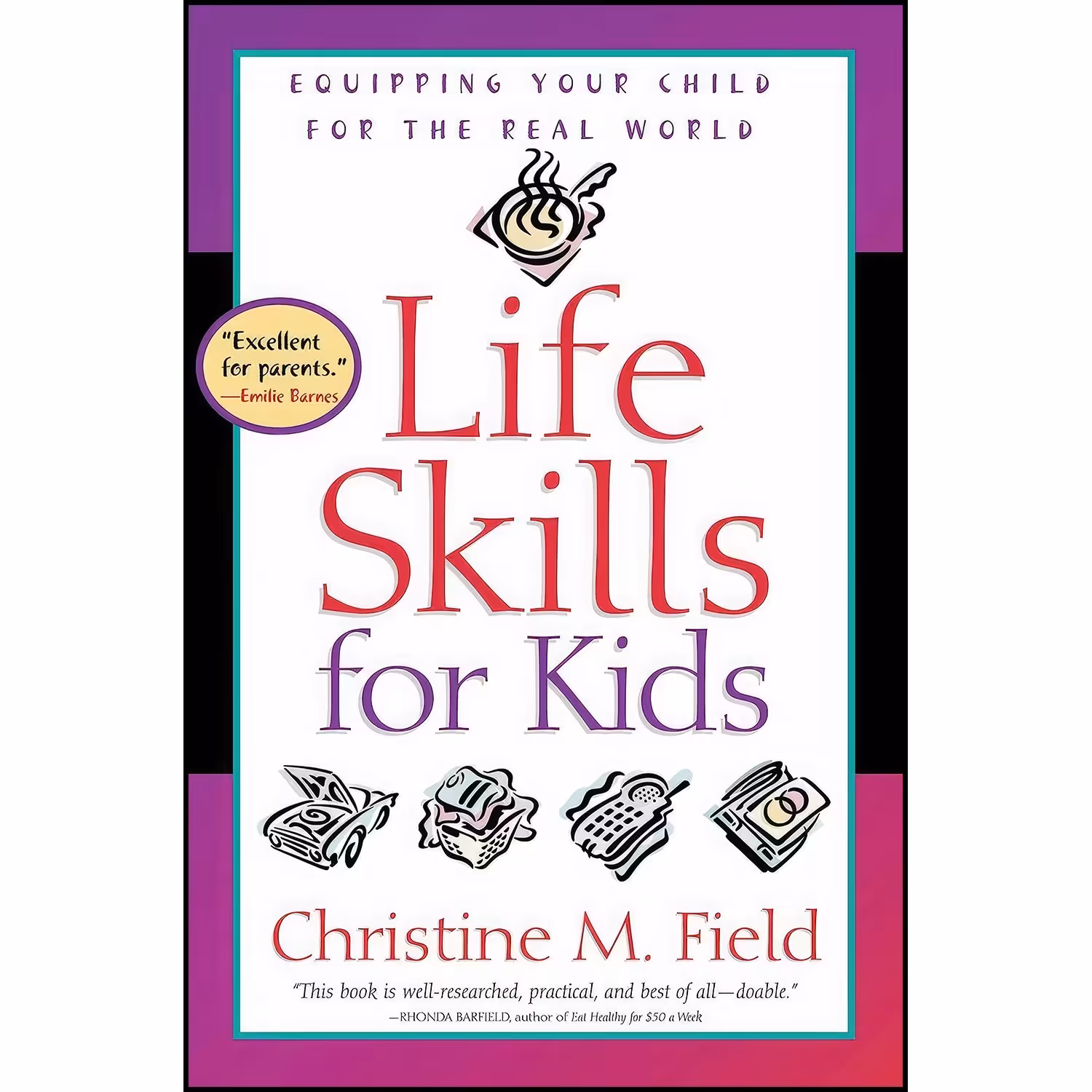 کتاب زبان اصلی Life Skills for Kids اثر Christine Field