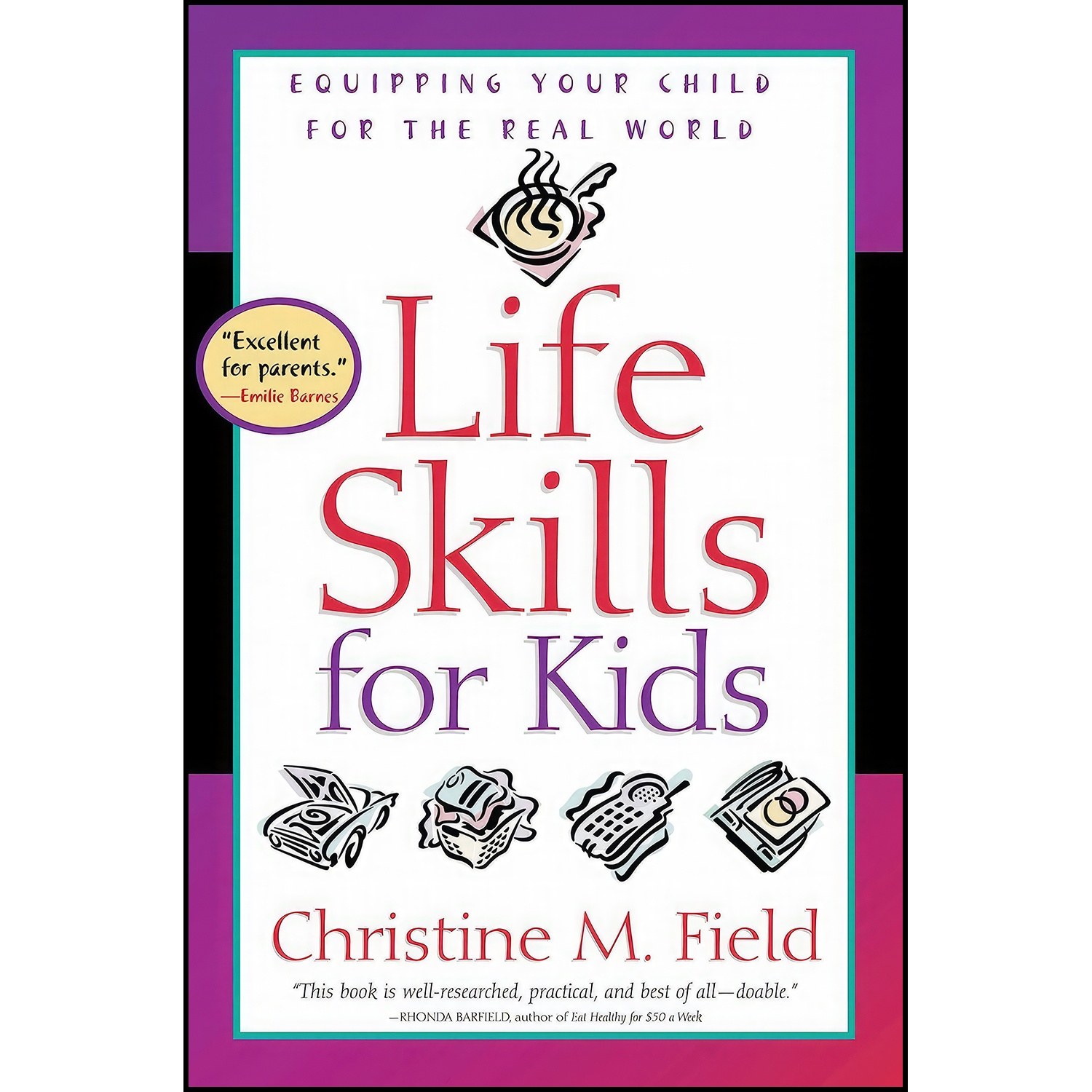 کتاب زبان اصلی Life Skills for Kids اثر Christine Field