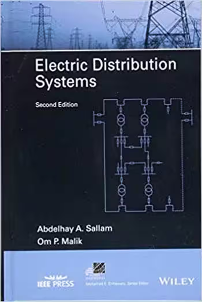 󾕇 دانلود کتاب Electric Distribution Systems, 2nd ed, 2019 - دانلود کتاب های دانشگاهی
