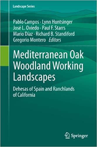 󾕇 دانلود کتاب Mediterranean Oak Woodland Working Landscapes - Dehesas Of Spain And Ranchlands Of California, 2013 - دانلود کتاب های دانشگاهی