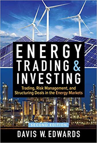  دانلود کتاب Energy Trading & Investing - Trading, Risk Management, And Structuring Deals In The Energy Markets, 2nd ed, 2017 - دانلود کتاب های دانشگاهی