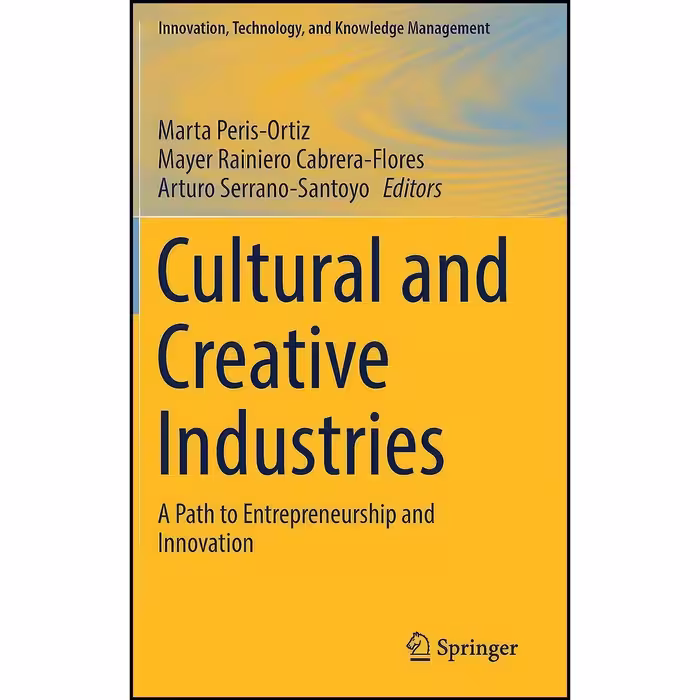 کتاب زبان اصلی Cultural and Creative Industries اثر جمعی از نویسندگان