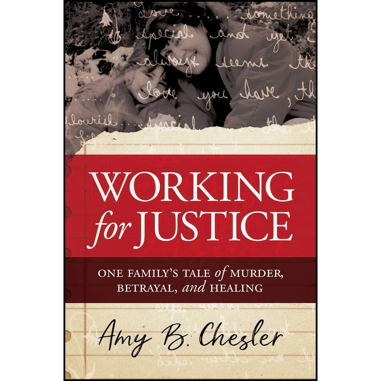 کتاب زبان اصلی Working for Justice اثر Amy B Chesler
